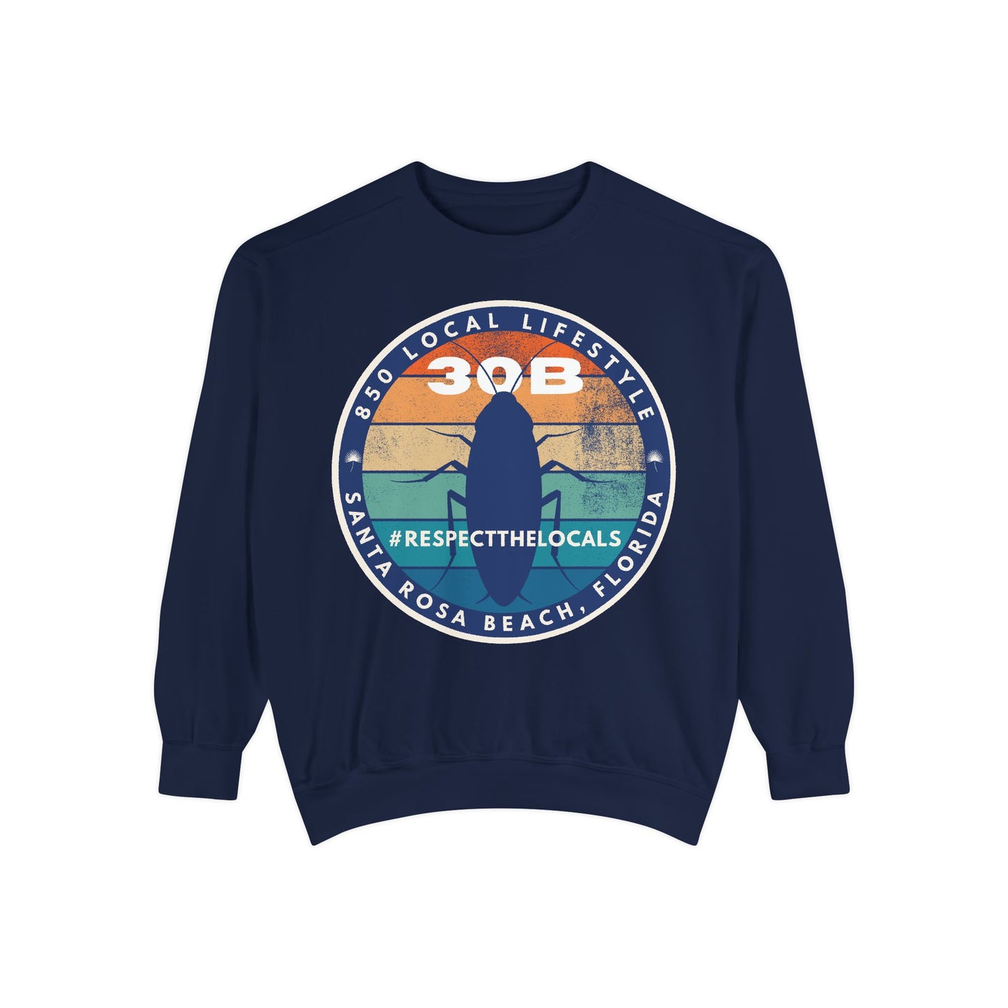30B SRB Respect Palmetto Bug Sweatshirt