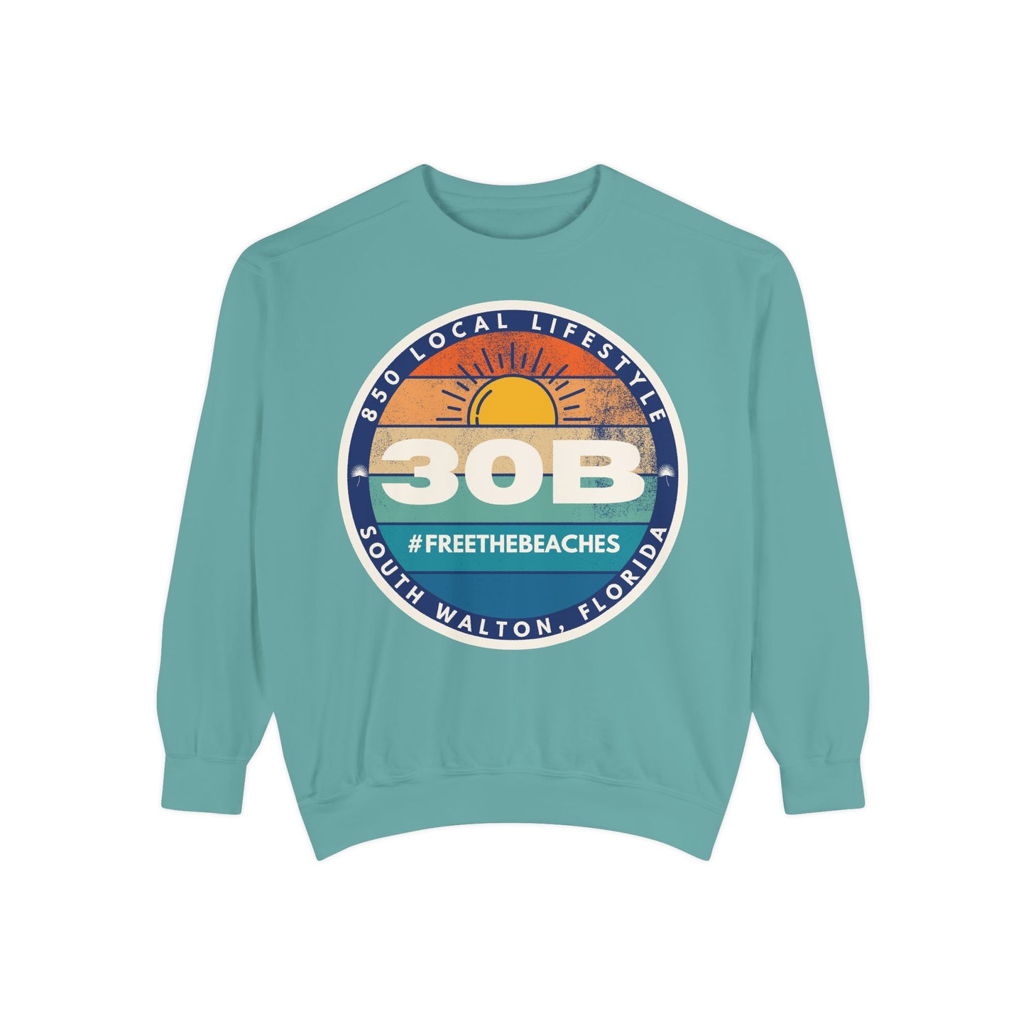 30B Sunset 2 #FreeTheBeaches Sweatshirt