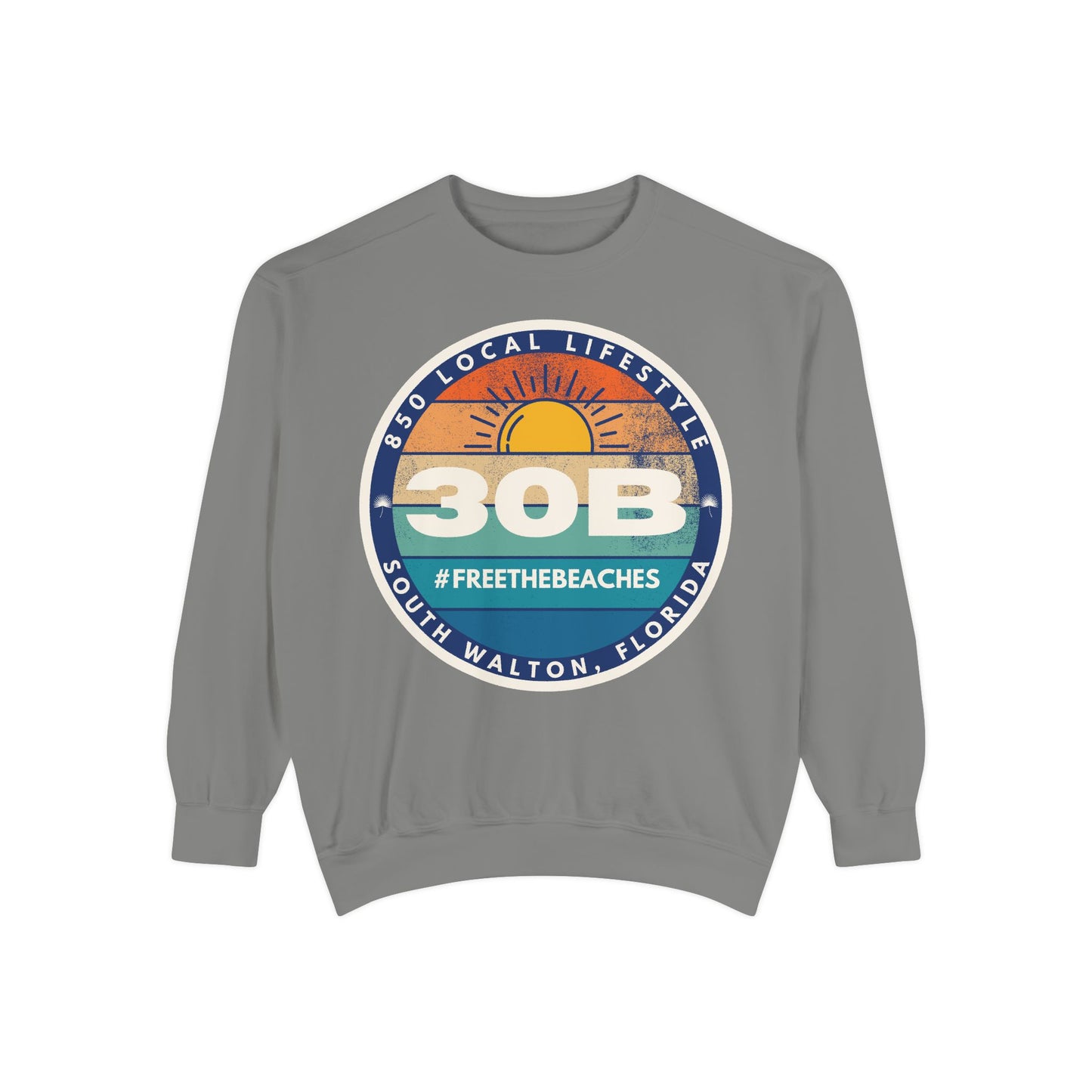 30B Sunset 2 #FreeTheBeaches Sweatshirt