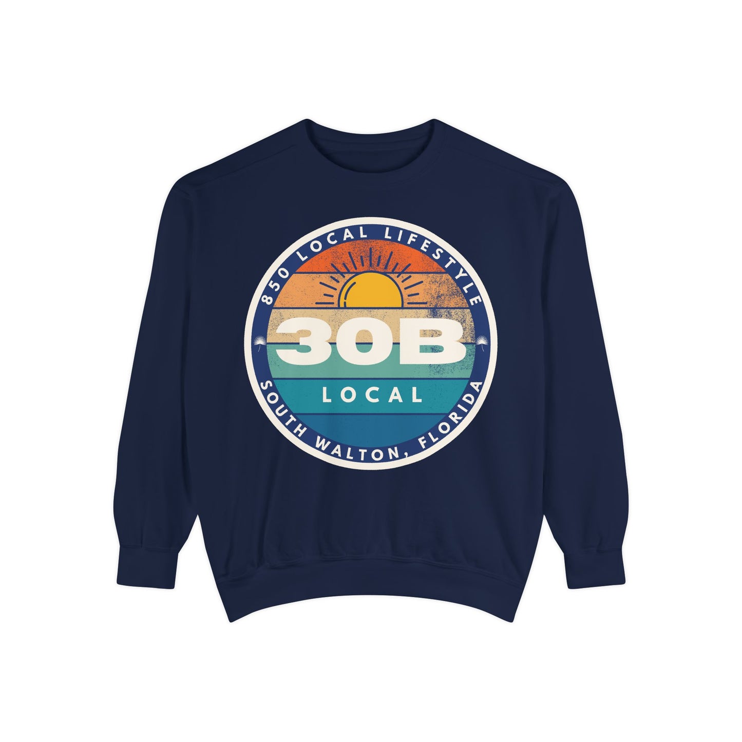 30B Sunset 2 Local Sweatshirt