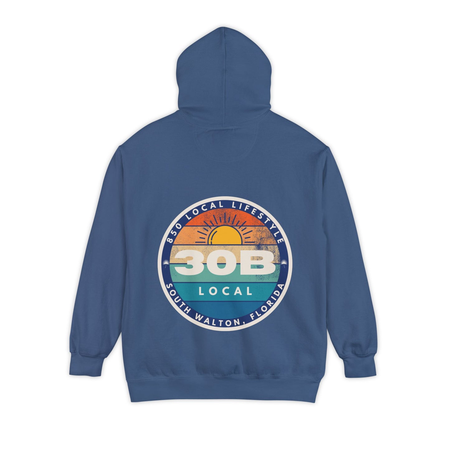 30B Sunset SoWal Local Hoodie